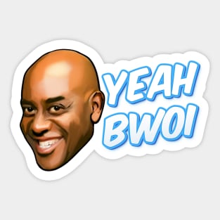 Ainsley Harriott Yea bwoi meme funny quote Sticker